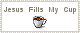 Jesus fills my cup blinkie by coffeesage.com